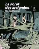 Forêt des araignées (La)